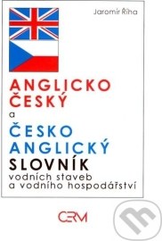 Anglicko-český a česko-anglický slovník vodních staveb a vodního hospodářství