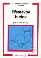 Přestavby budov - pro 3. ročník SOU - cena, porovnanie