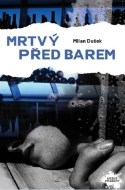 Mrtvý před barem - cena, porovnanie