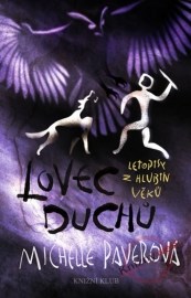 Letopisy z hlubin věků 6: Lovec duchů