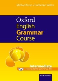 Oxford English Grammar Course - Intermediate with Answers