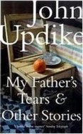 My Father&#39;s Tears and Other Stories - cena, porovnanie