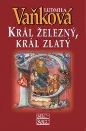 Král železný, král zlatý