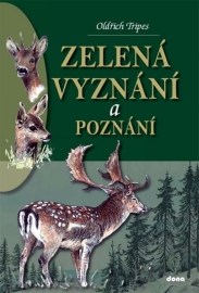 Zelená vyznání a poznání