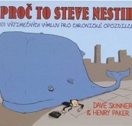 Proč to Steve nestih - cena, porovnanie