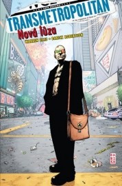 Transmetropolitan: Nová lůza