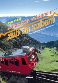 K horským velikánům zub za zubem