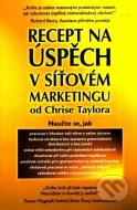 Recept na úspěch v síťovém marketingu - cena, porovnanie