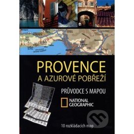 Provence a Azurové pobřeží: Průvodce s mapou NG