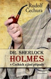 Dr. Sherlock Holmes v Čechách a jiné případy