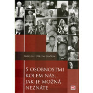 S osobnostmi kolem nás, jak je možná neznáte - cena, porovnanie