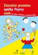 Zázračná proměna opičky Pepiny - cena, porovnanie