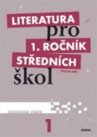 Literatura pro 1. ročník středních škol - Pracovní sešit