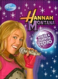 Hannah Montana: Knížka na rok 2010