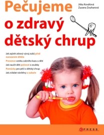 Pečujeme o zdravý dětský chrup