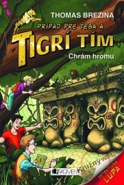 Tigrí tím - Chrám hromu