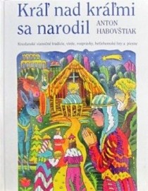 Kráľ nad kráľmi sa narodil