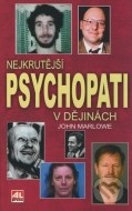 Nejkrutější psychopati v dějinách - cena, porovnanie