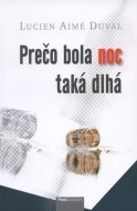 Prečo bola noc taká dlhá - cena, porovnanie