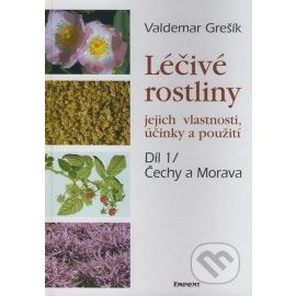 Léčivé rostliny - jejich vlastnosti, účinky a použití