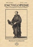 Encyklopedie řádů a kongergací v českých zemích III/3. svazek - cena, porovnanie