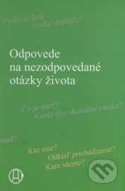 Odpovede na nezodpovedané otázky života