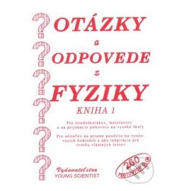 Otázky a odpovede z fyziky