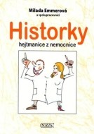 Historky hejtmanice z nemocnice - cena, porovnanie