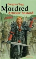 Mordred: Artušův bastard - cena, porovnanie