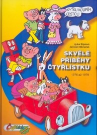 Skvělé příběhy Čtyřlístku 1976 až 1979