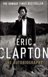 Eric Clapton: The Autobiography