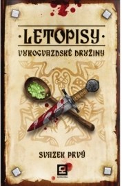 Letopisy Vukogvazdské družiny 4