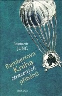 Bambertova Kniha ztracených příběhů - cena, porovnanie