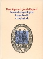 Poradenská psychologická diagnostika dětí a dospívajících - cena, porovnanie