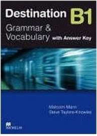 Destination B1 - Grammar and Vocabulary