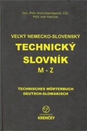 Veľký nemecko-slovenský technický slovník: časť (A - L)