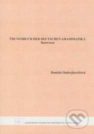 Übungsbuch der deutschen Grammatik I.