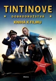 Tintinove dobrodružstvá - Kniha k filmu