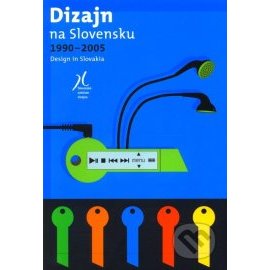 Dizajn na Slovensku 1990 - 2005