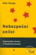 Nebezpeční snílci - cena, porovnanie