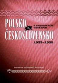 Polsko a Československo v evropských vztazích (1933 - 1939)