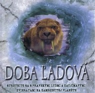 Doba ľadová - cena, porovnanie