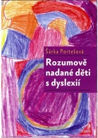 Rozumově nadané děti s dyslexií