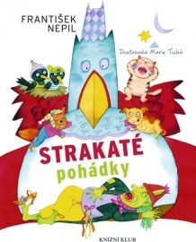 Strakaté pohádky