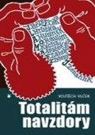 Totalitám navzdory - cena, porovnanie