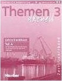 Themen 3 aktuell - Lehrerhandbuch Teil A