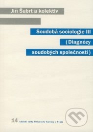 Soudobá sociologie III