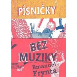 Písničky bez muziky