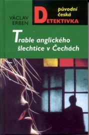 Trable anglického šlechtice v Čechách