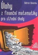 Úlohy z finančí matematiky pro střední školy - cena, porovnanie